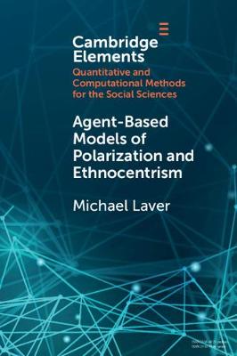 Agent-Based Models of Polarization and Ethnocentrism