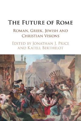 The Future of Rome