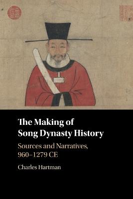 Making of Song Dynasty History