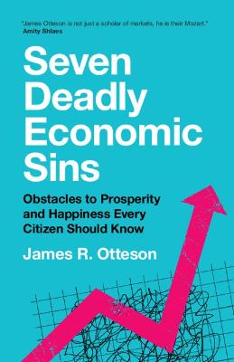 Seven Deadly Economic Sins