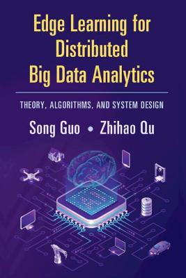 Edge Learning for Distributed Big Data Analytics