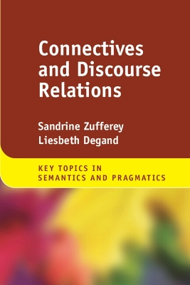 Connectives and Discourse Relations