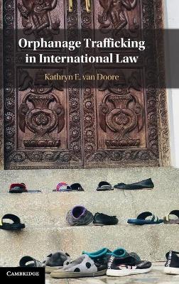 Orphanage Trafficking in International Law