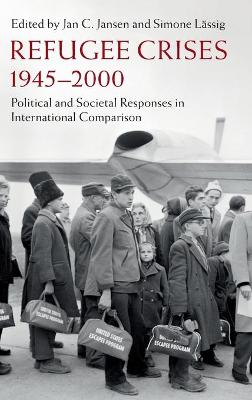 Refugee Crises, 1945-2000