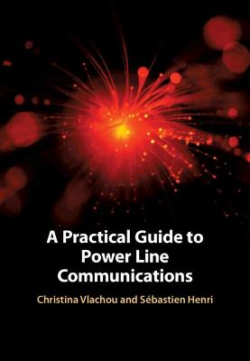 Practical Guide to Power Line Communications