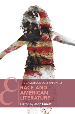 Cambridge Companion to Race and American Literature