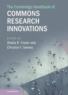 Cambridge Handbook of Commons Research Innovations