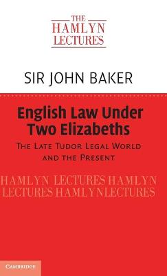 English Law Under Two Elizabeths