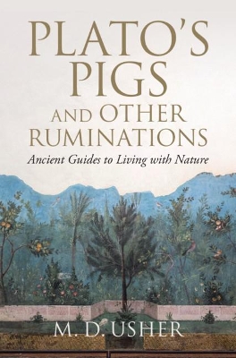 Plato's Pigs and Other Ruminations