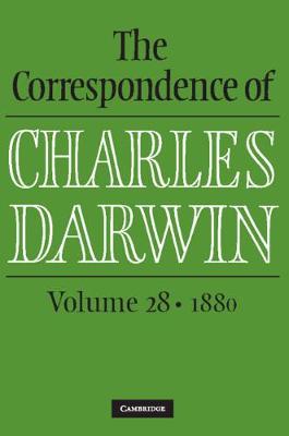 Correspondence of Charles Darwin: Volume 28, 1880