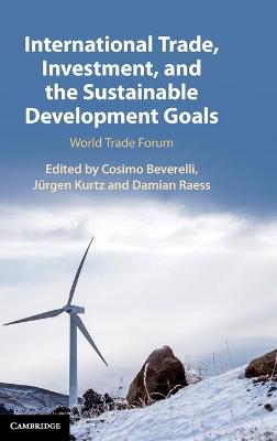 International Trade, Investment, and the Sustainable Development Goals