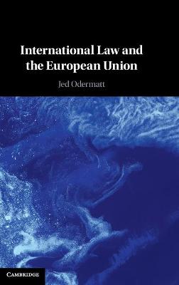International Law and the European Union
