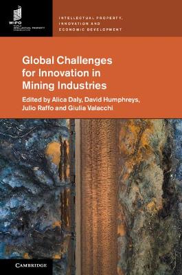 Global Challenges for Innovation in Mining Industries