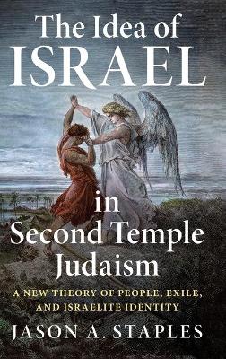 Idea of Israel in Second Temple Judaism