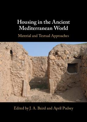 Housing in the Ancient Mediterranean World