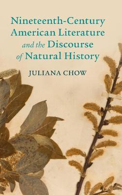 Nineteenth-Century American Literature and the Discourse of Natural History