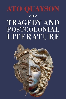 Tragedy and Postcolonial Literature