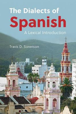 The Dialects of Spanish