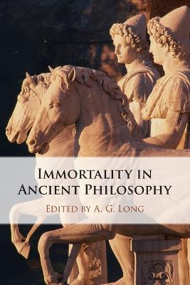 Immortality in Ancient Philosophy