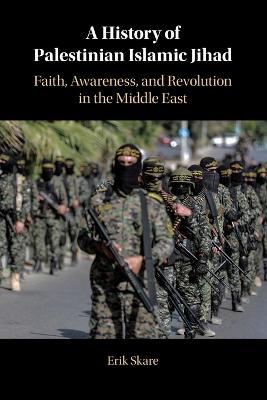 A History of Palestinian Islamic Jihad