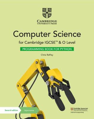 Cambridge IGCSE (TM) and O Level Computer Science Programming Book for Python with Digital Access (2 Years)