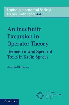 Indefinite Excursion in Operator Theory