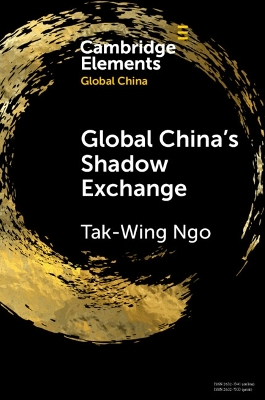 Global China's Shadow Exchange