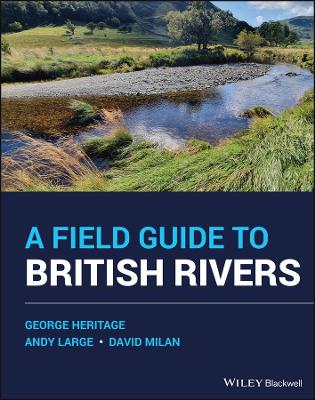 Field Guide to British Rivers