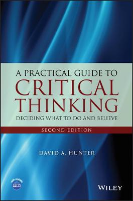 A Practical Guide to Critical Thinking