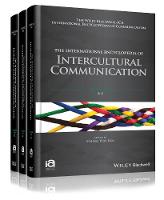 International Encyclopedia of Intercultural Communication, 3 Volume Set