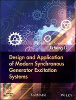 Design and Application of Modern Synchronous Generator Excitation Systems