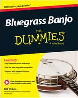 Bluegrass Banjo For Dummies - Book + Online Video & Audio Instruction