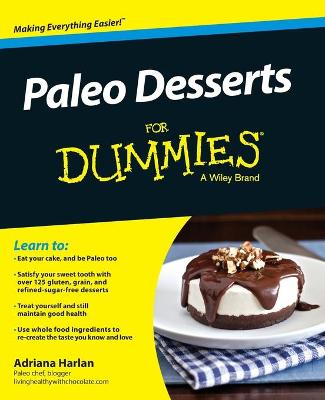 Paleo Desserts For Dummies