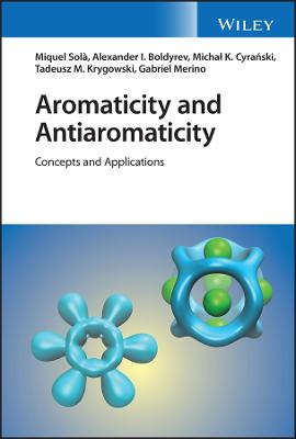 Aromaticity and Antiaromaticity