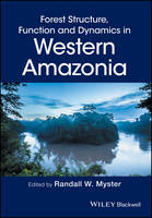 Forest Structure, Function and Dynamics in Western Amazonia