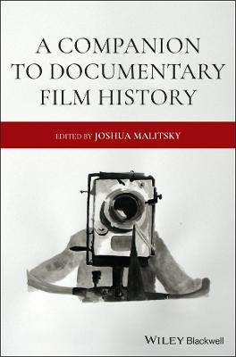 Companion to Documentary Film History