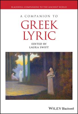 Companion to Greek Lyric