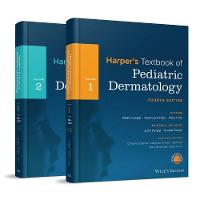 Harper's Textbook of Pediatric Dermatology, 2 Volume Set