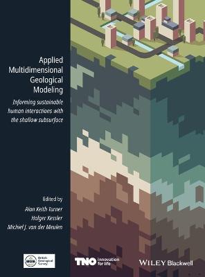 Applied Multidimensional Geological Modeling
