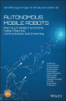 Autonomous Mobile Robots and Multi-Robot Systems