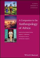 Companion to the Anthropology of Africa