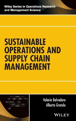 Sustainable Operations and Supply Chain Management