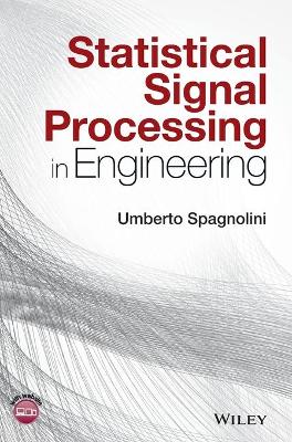 Statistical Signal Processing in Engineering