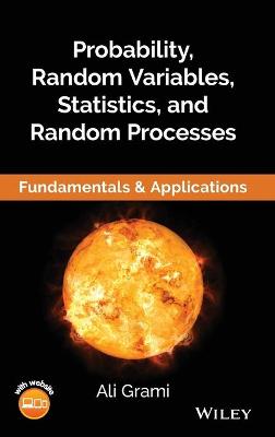 Probability, Random Variables, Statistics, and Random Processes