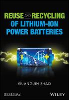 Reuse and Recycling of Lithium-Ion Power Batteries