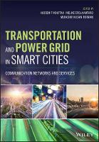 Transportation and Power Grid in Smart Cities
