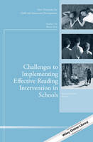 Challenges to Implementing Effective Reading Intervention in Schools