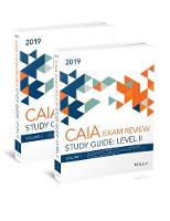 Wiley Study Guide for 2019 Level II CAIA Exam