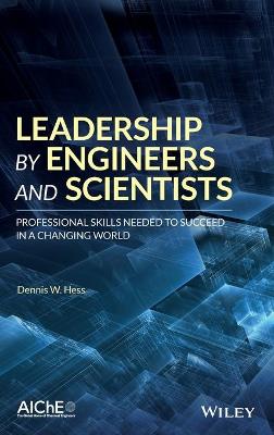 Leadership by Engineers and Scientists