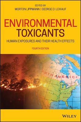 Environmental Toxicants - Human Exposures and Their Health Effects, Fourth Edition